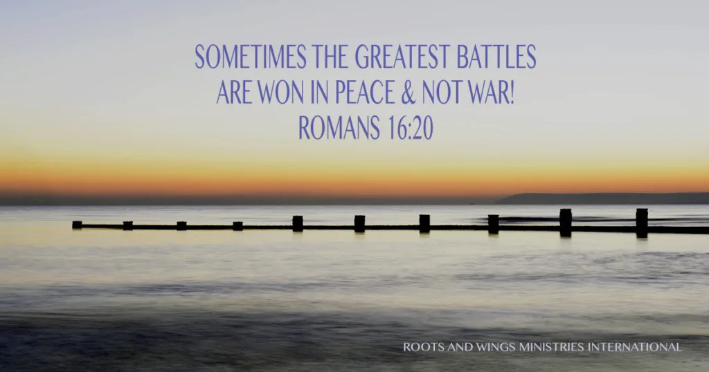 Winning Battles Through Peace